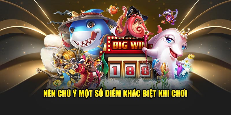 nen-chu-y-mot-so-diem-khac-biet-khi-choi